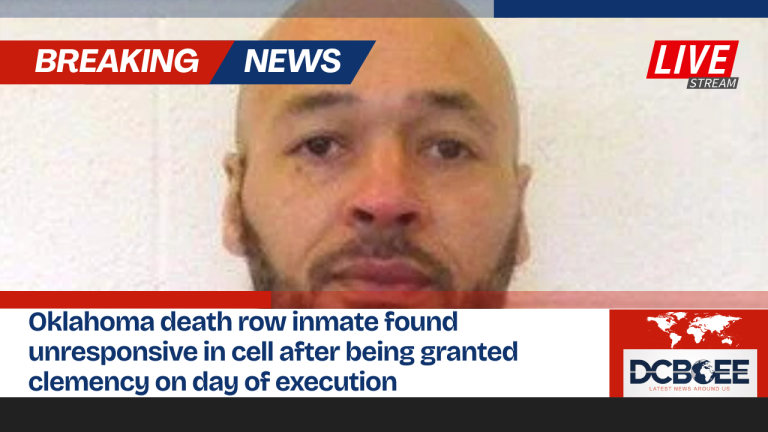 Oklahoma death row inmate found unresponsive in cell after being granted clemency on day of execution