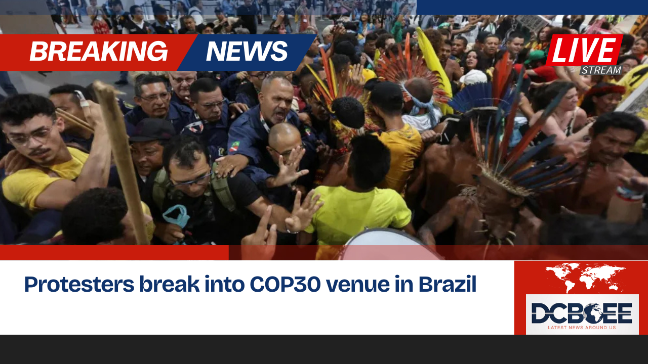 Protesters break into COP30 venue in Brazil