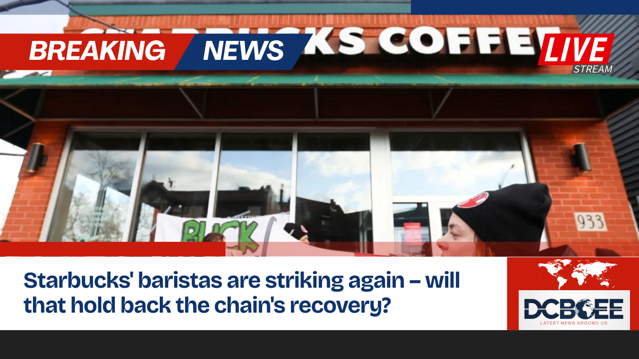 Starbucks' baristas are striking again – will that hold back the chain's recovery?