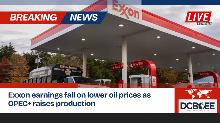 Exxon earnings fall on lower oil prices as OPEC+ raises production