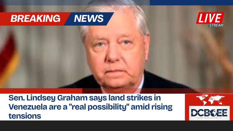 Sen. Lindsey Graham says land strikes in Venezuela are a "real possibility" amid rising tensions