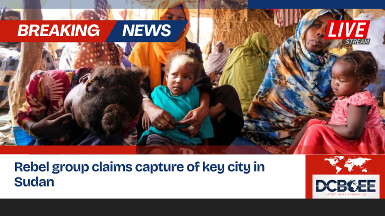 Rebel group claims capture of key city in Sudan