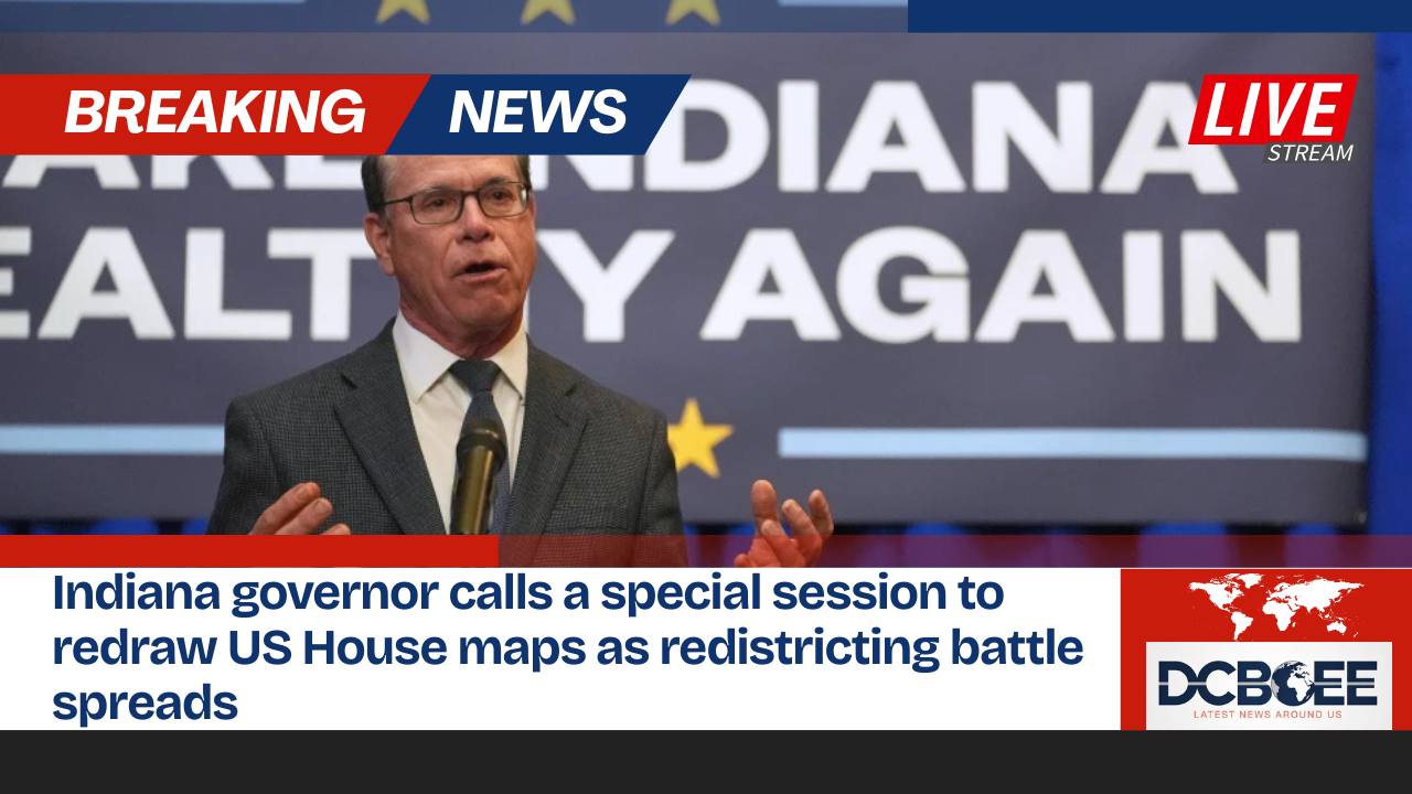 Indiana governor calls a special session to redraw US House maps as redistricting battle spreads
