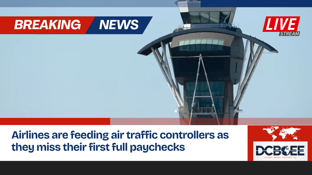Airlines are feeding air traffic controllers as they miss their first full paychecks