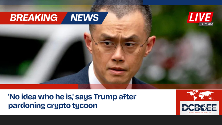 'No idea who he is,' says Trump after pardoning crypto tycoon