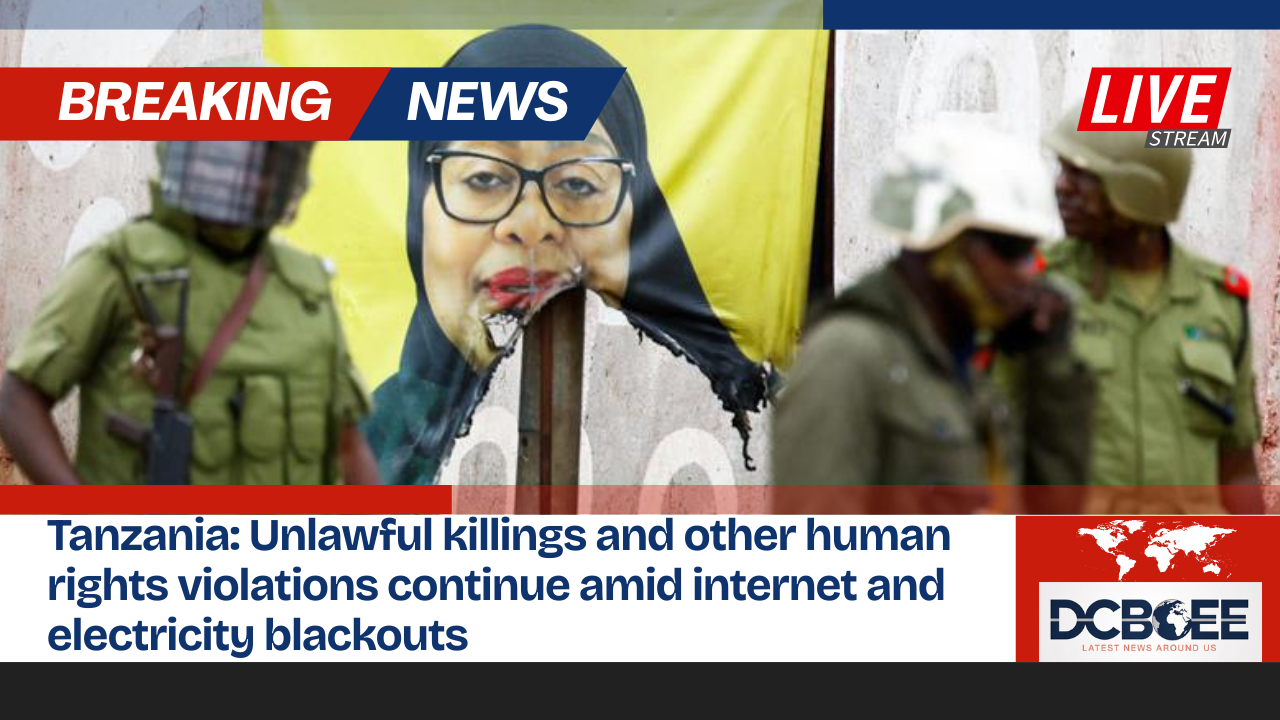 Tanzania: Unlawful killings and other human rights violations continue amid internet and electricity blackouts