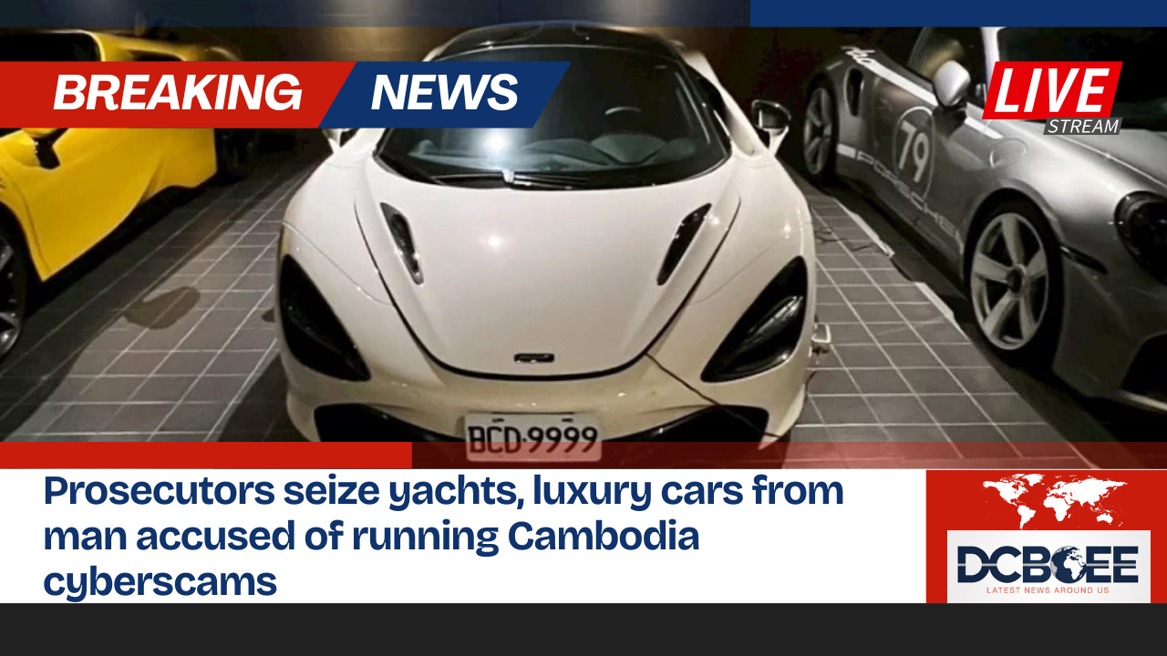 Prosecutors seize yachts, luxury cars from man accused of running Cambodia cyberscams