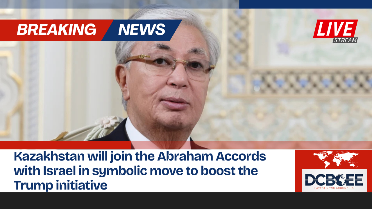 Kazakhstan will join the Abraham Accords with Israel in symbolic move to boost the Trump initiative
