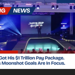 Elon Musk Got His $1 Trillion Pay Package. Now Tesla's Moonshot Goals Are In Focus.